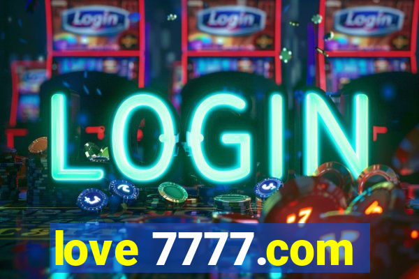 love 7777.com